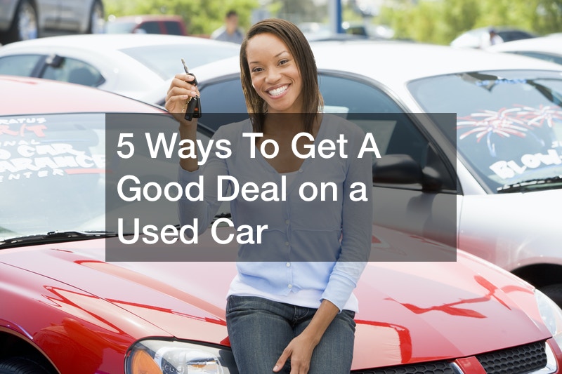 5 Ways To Get A Good Deal on a Used Car Car Talk Radio