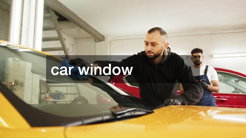 car window expert